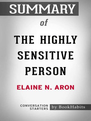 cover image of Summary of the Highly Sensitive Person